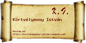 Körtvélyessy István névjegykártya